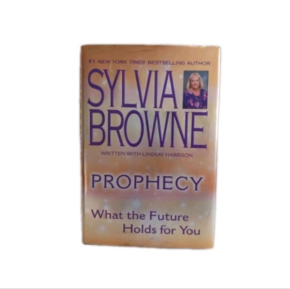 Sylvia Browne Prophecy What the Future Holds for You Hardcover 2004